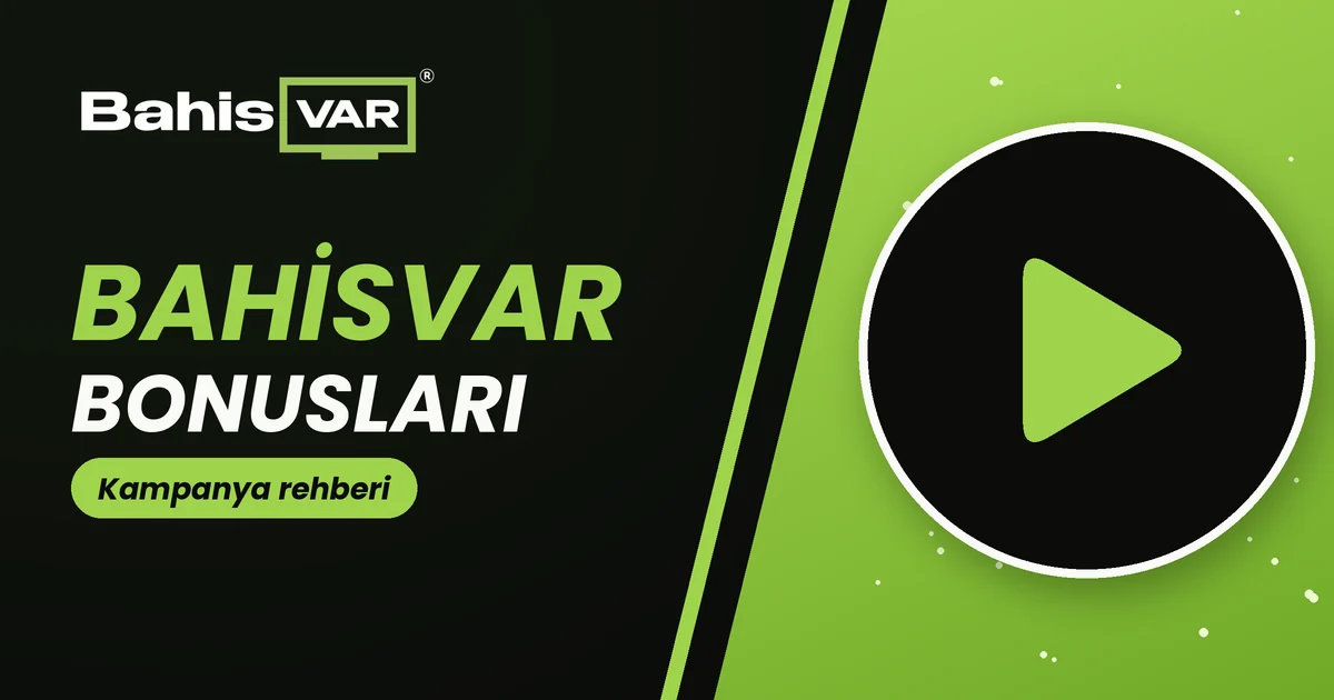 Bahisvar Bonusları