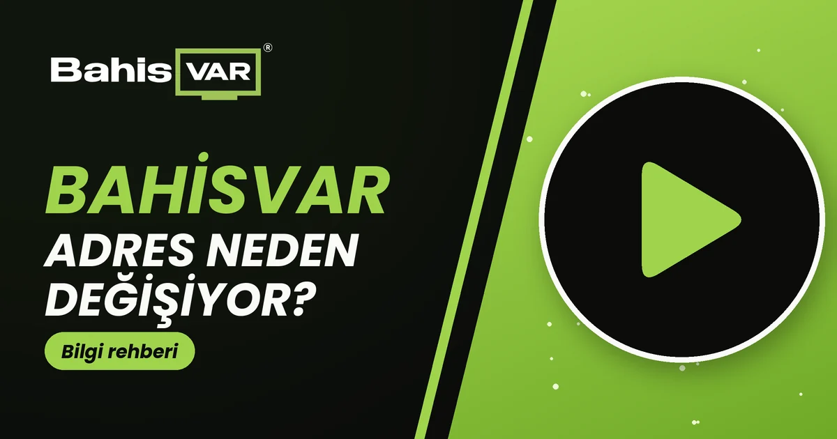 Bahisvar Giriş Adresi Neden Değişiyor?