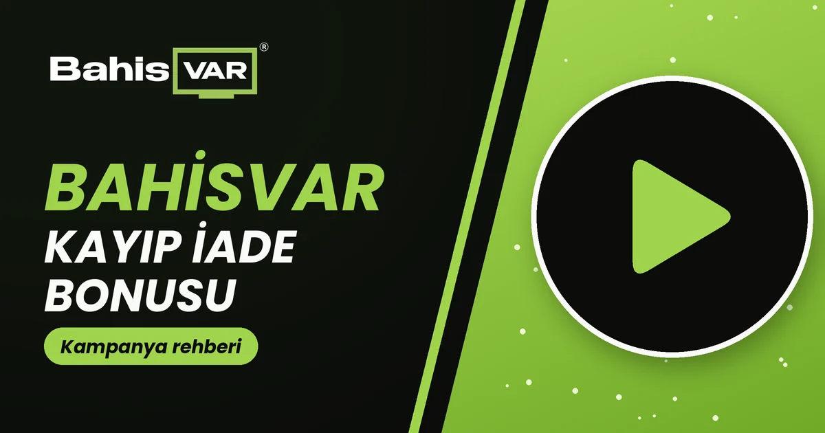 Bahisvar Kayıp İade Bonusu